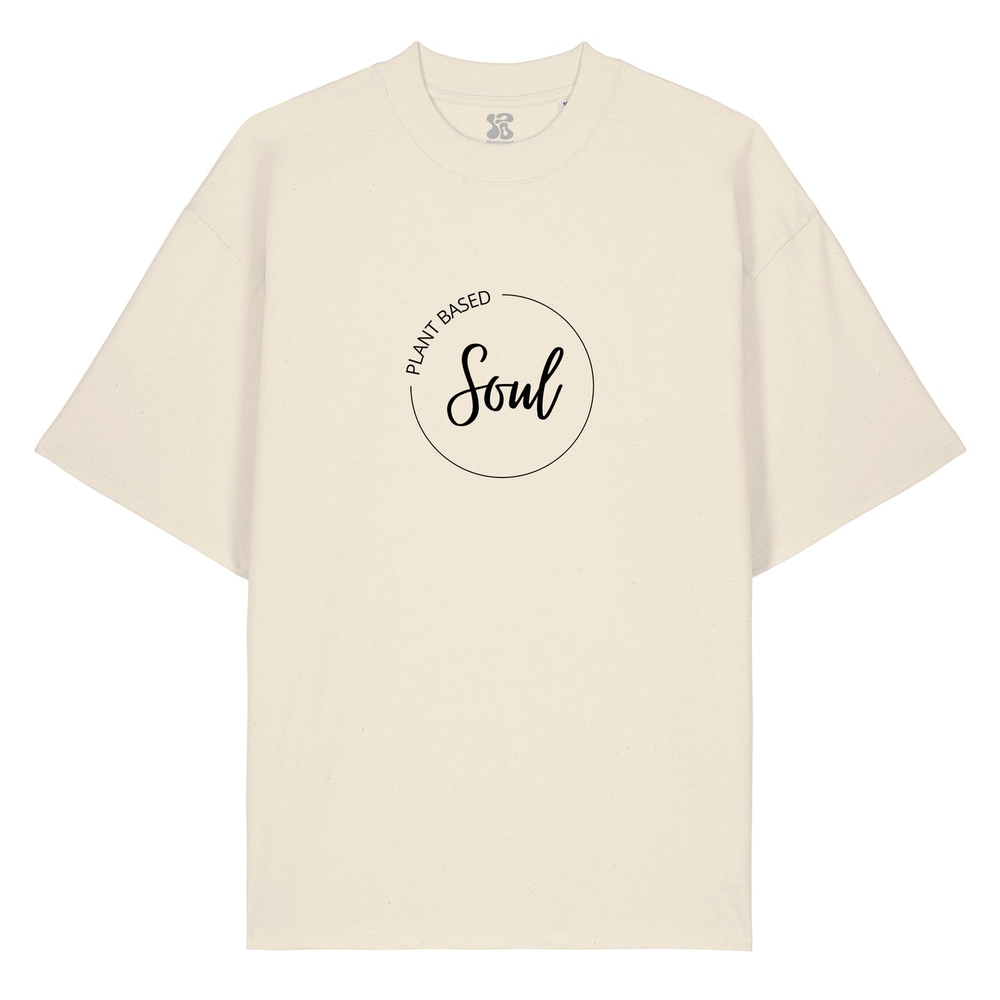 Plant Based Soul - Oversized T-Shirt