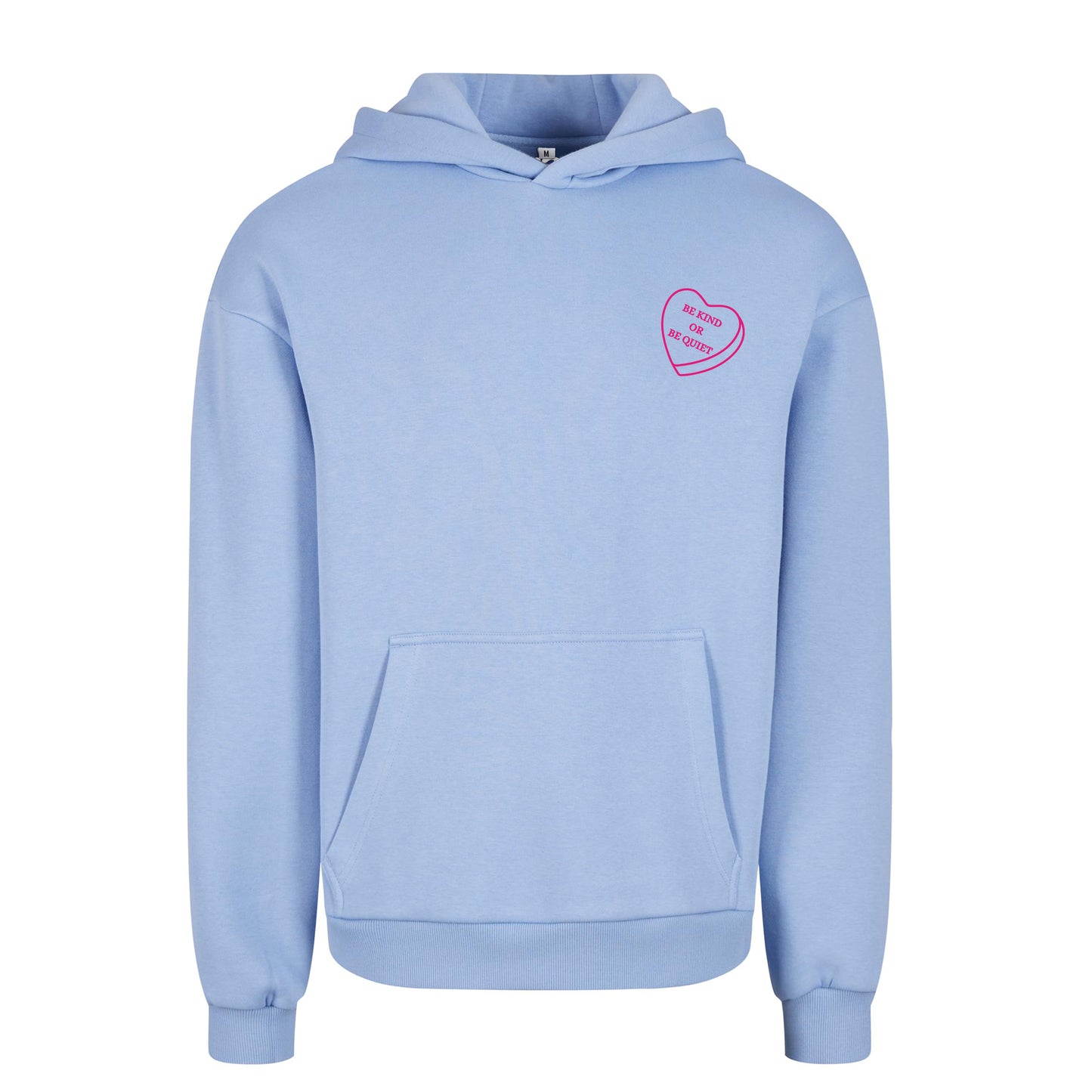 Be kind or be Quiet - Oversized Hoodie