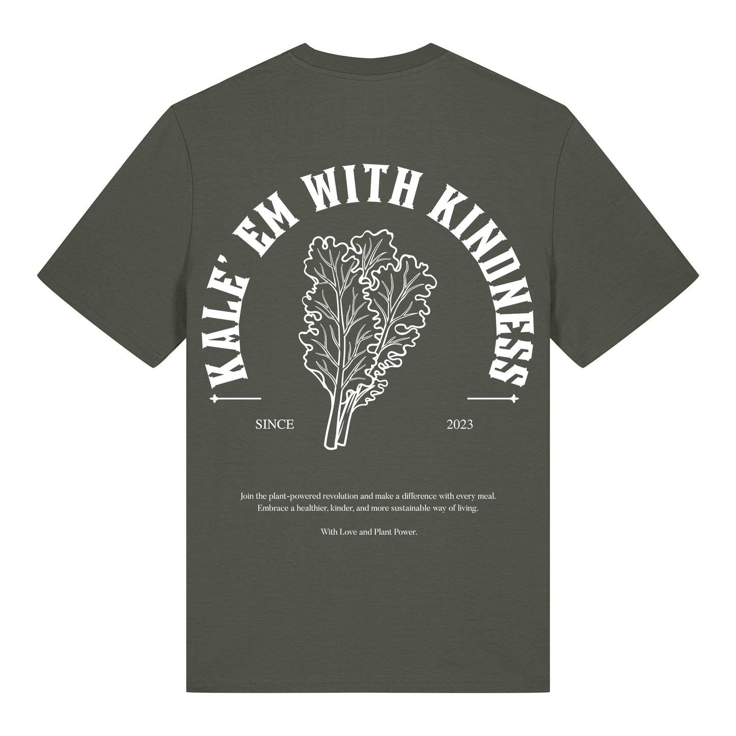 Kale'em With Kindness - T-Shirt