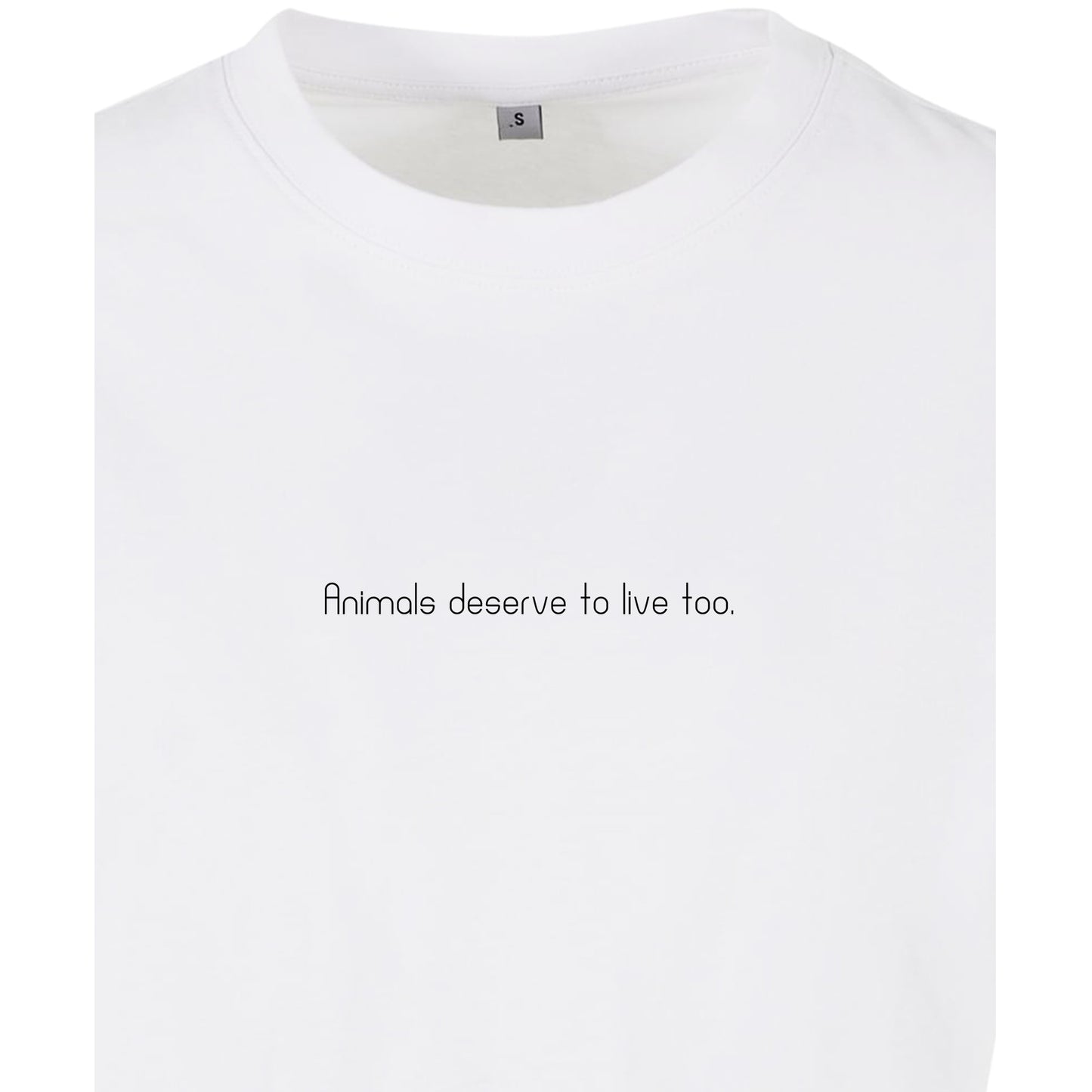 Animals deserve to live too - Oversized Crop Top