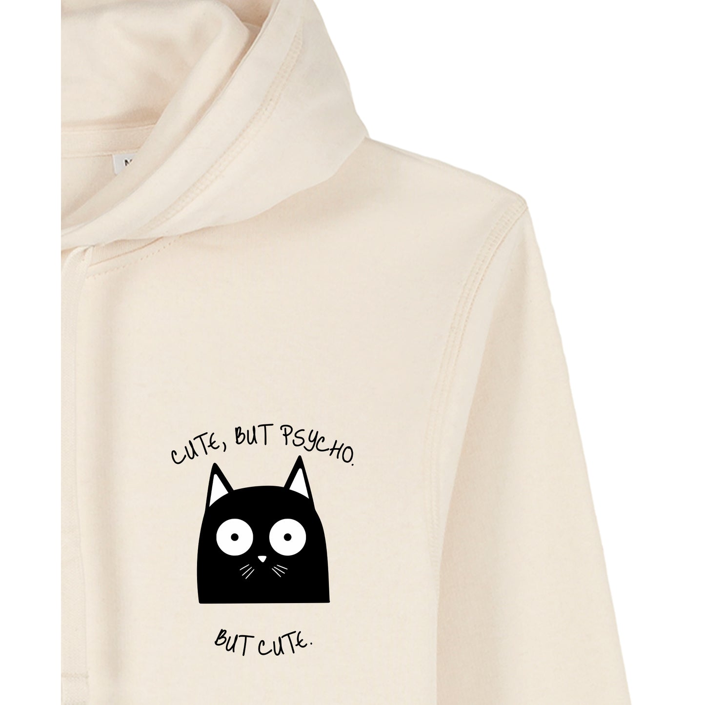 Cute, But Psycho. But Cute. - Hoodie