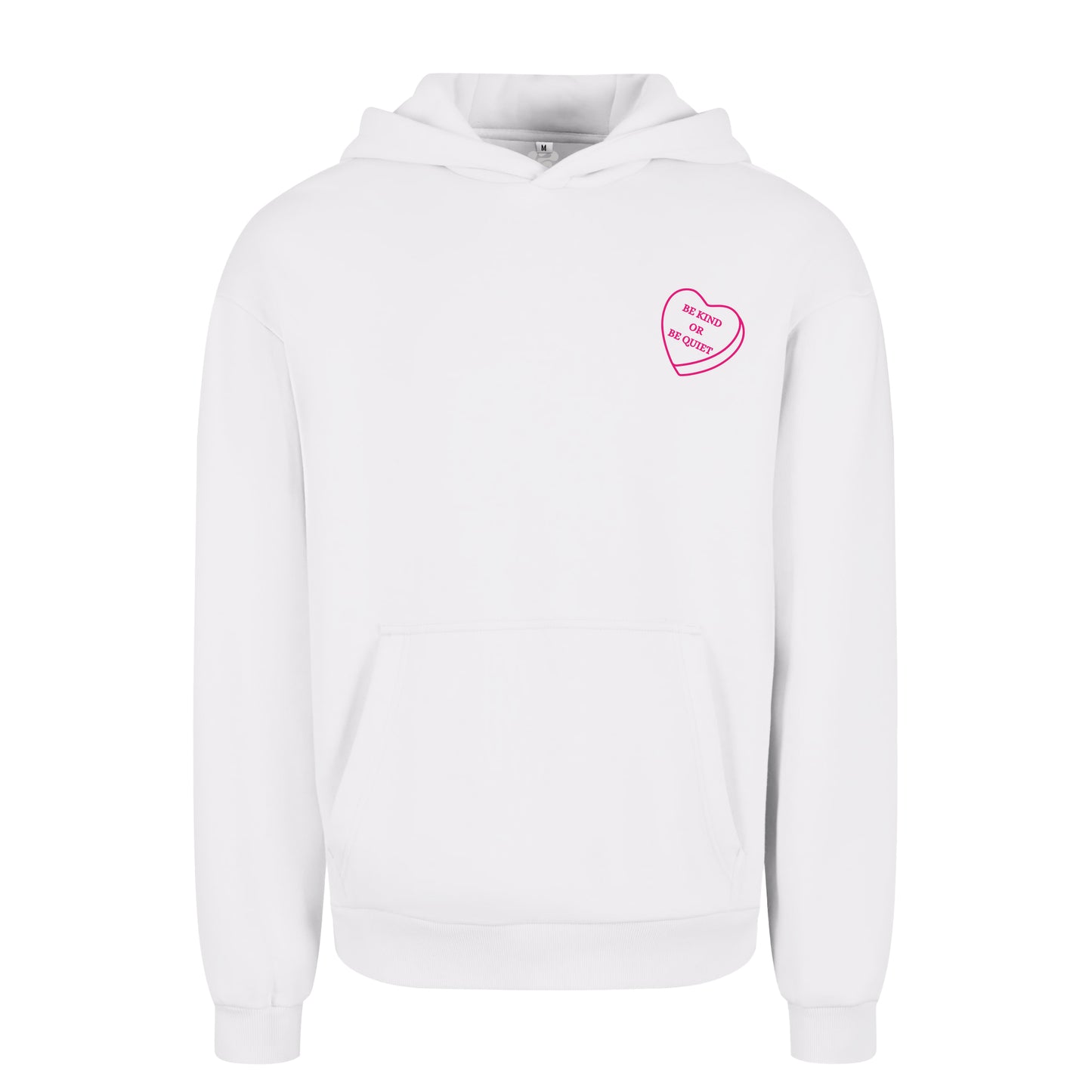 Be kind or be Quiet - Oversized Hoodie