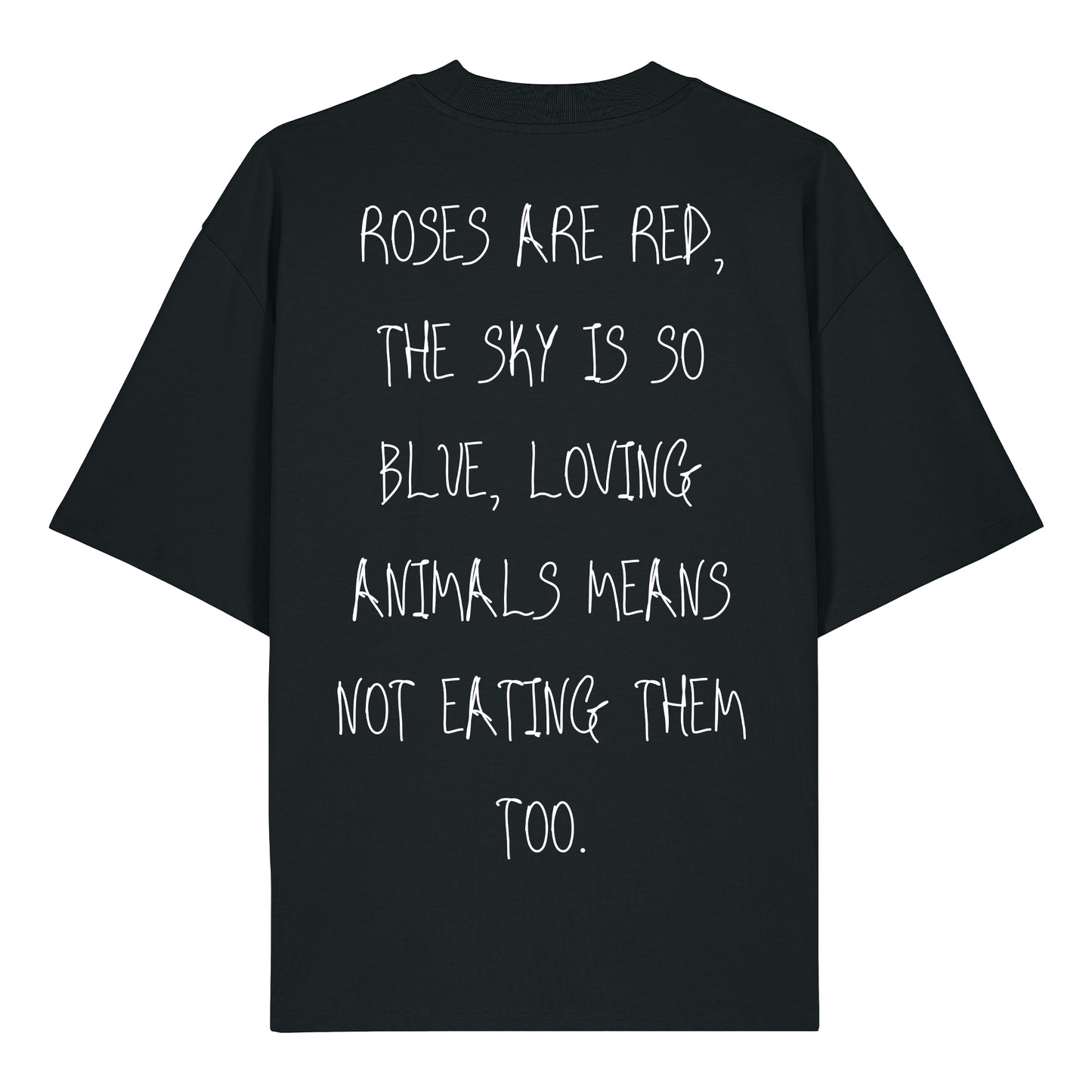 Roses are red... - Oversized T-Shirt
