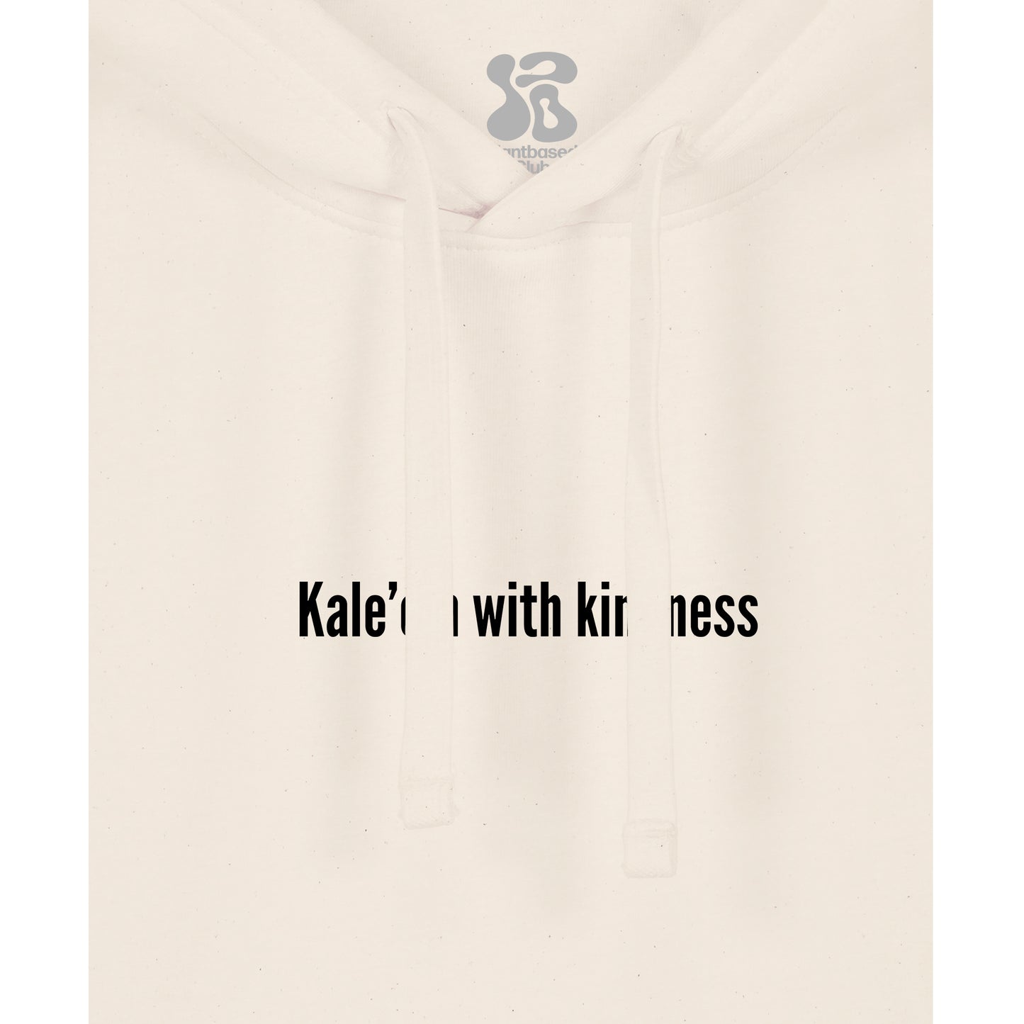 Kale'em With Kindness - Hoodie