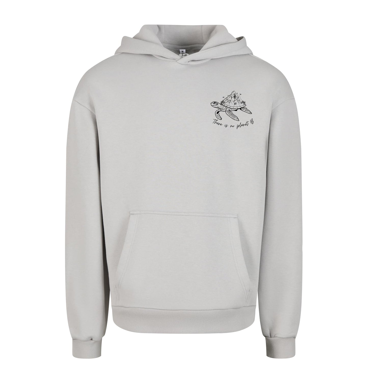 There is no planet B - Oversized Hoodie