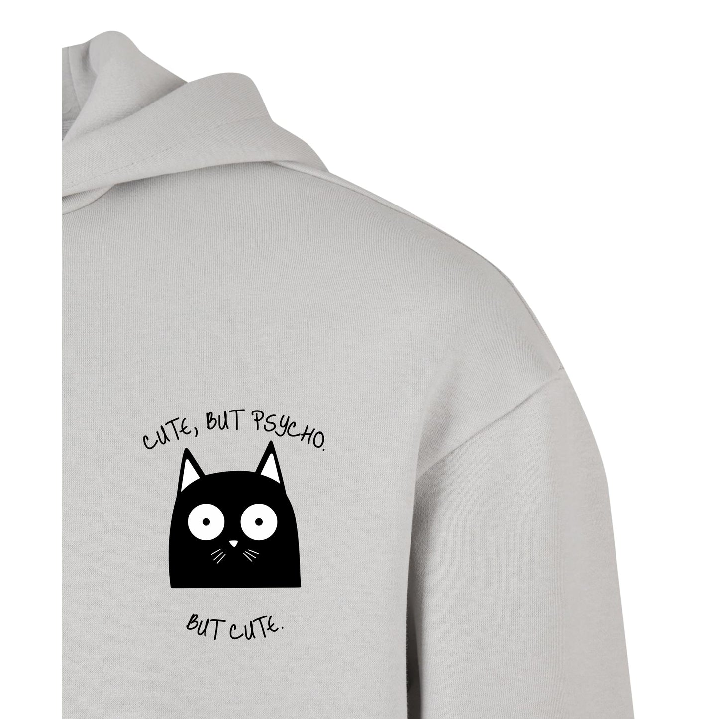 Cute, But Psycho. But Cute. - Oversized Hoodie