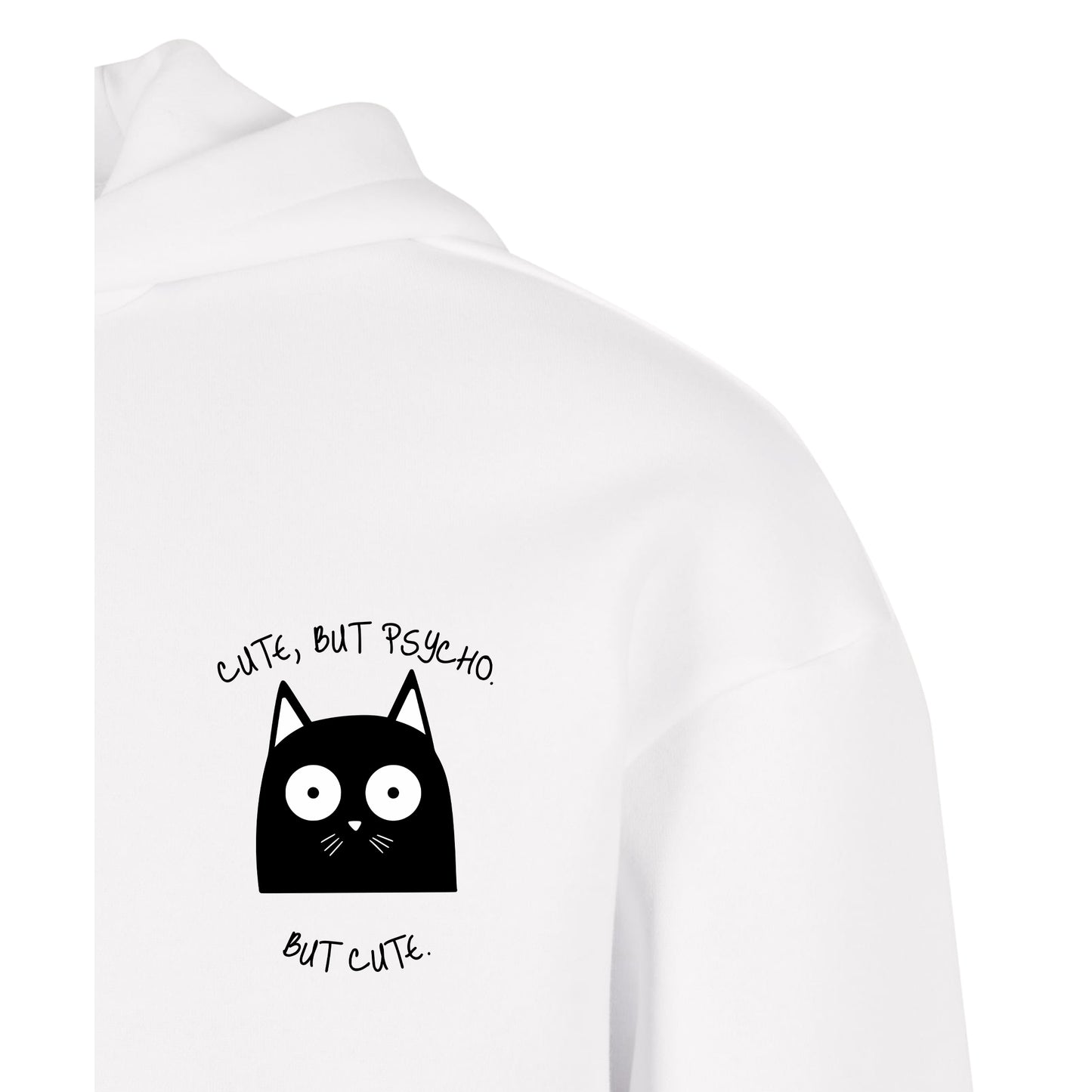 Cute, But Psycho. But Cute. - Oversized Hoodie