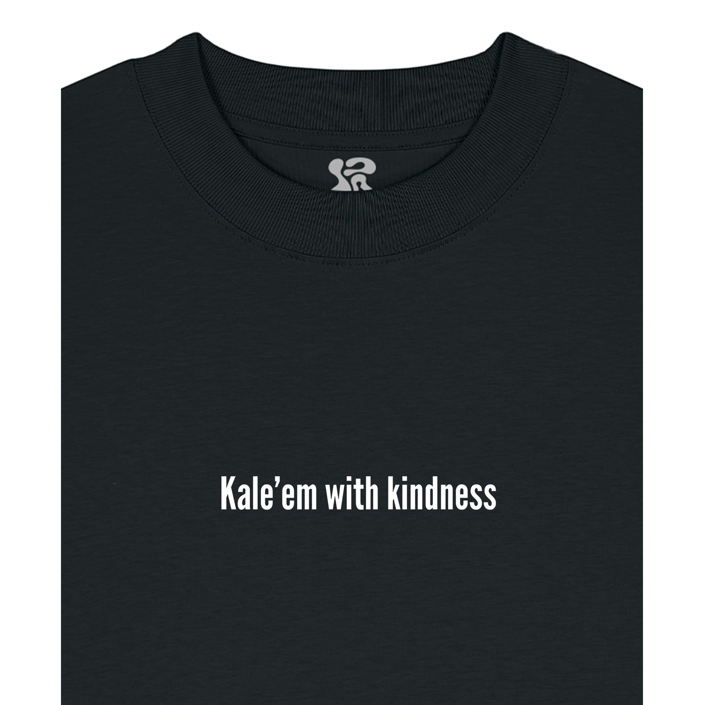 Kale'em With Kindness - Oversized T-Shirt