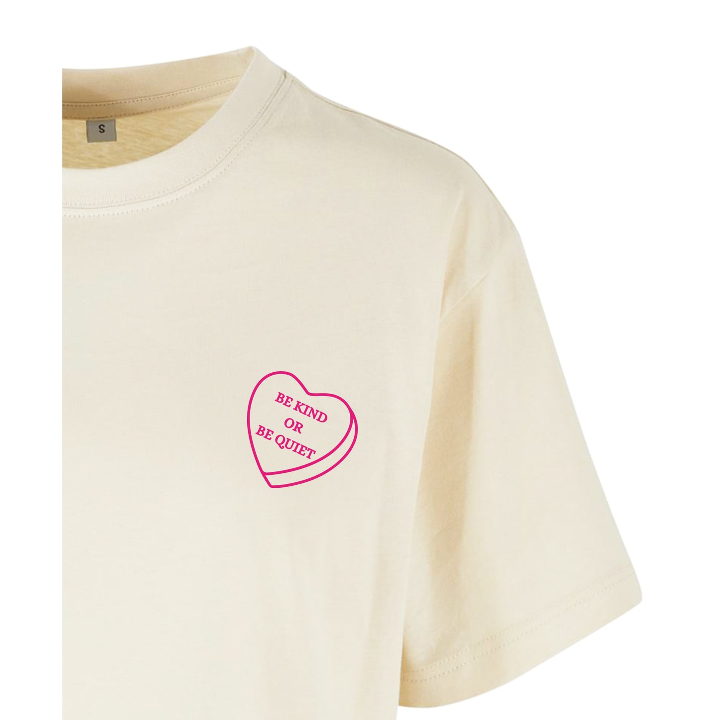Be Kind or be Quiet - Oversized Crop Top