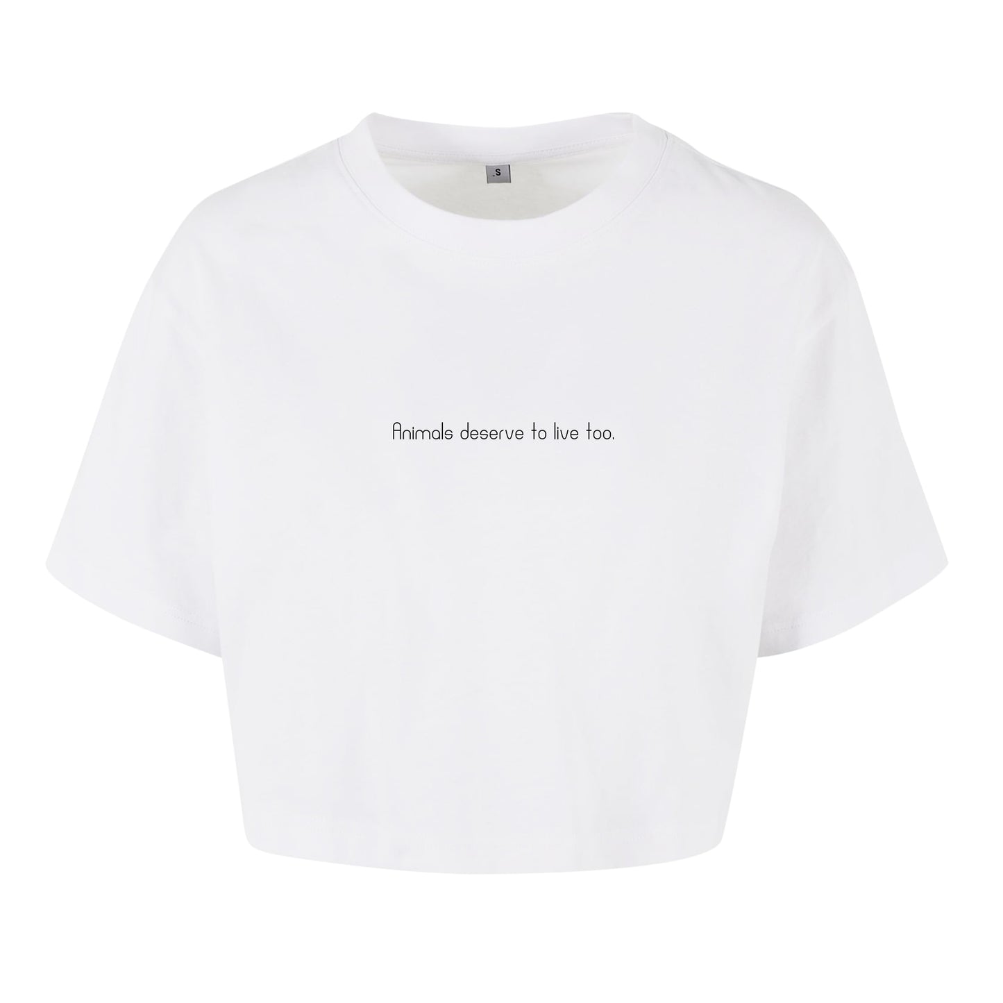 Animals deserve to live too - Oversized Crop Top