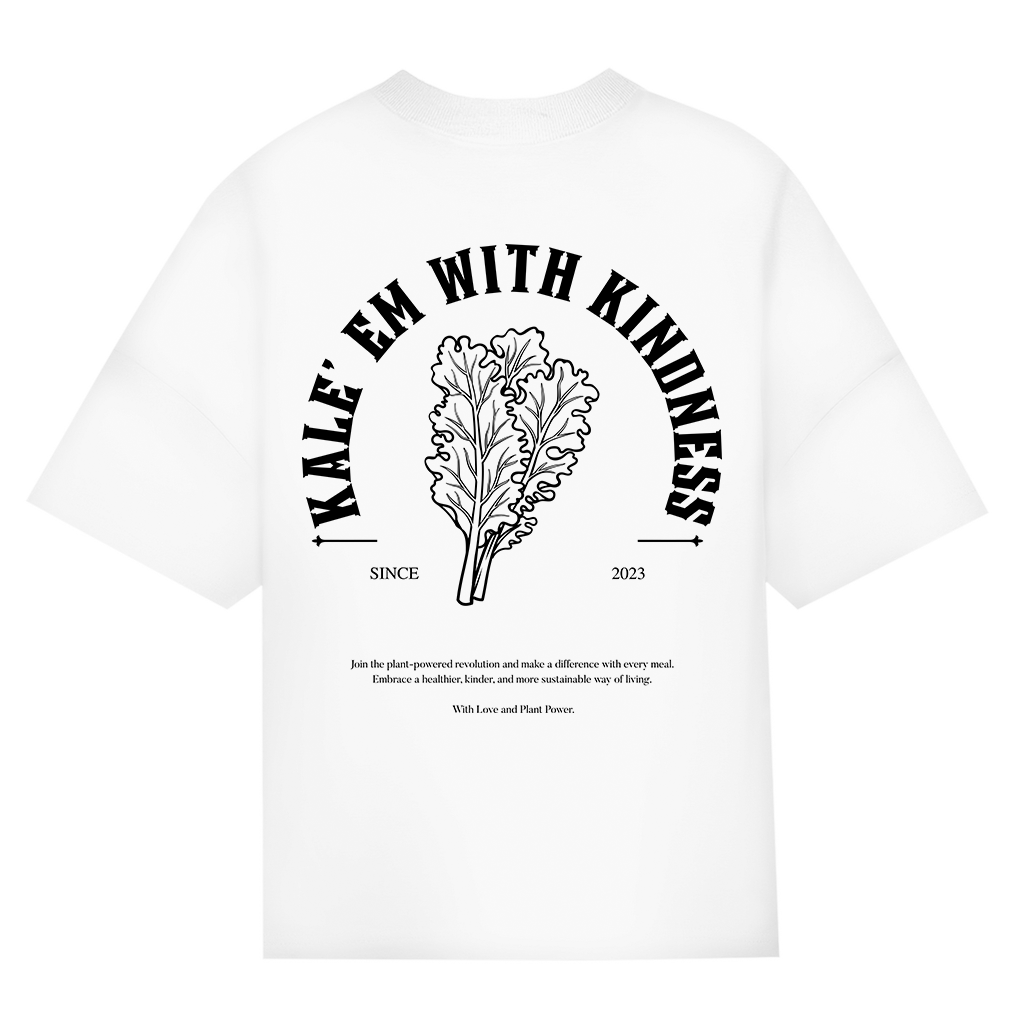 Kale'em with kindness - Organic Oversized T-Shirt (Unisex)