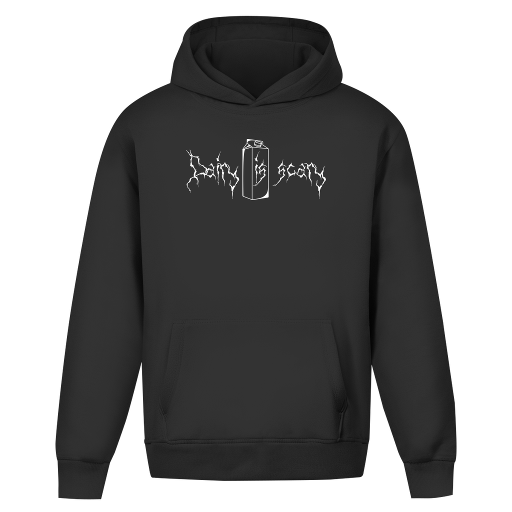 Dairy Is Scary - Oversized Hoodie (Unisex)