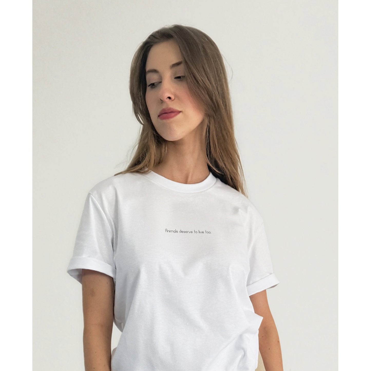 Animals deserve to live too - T-Shirt