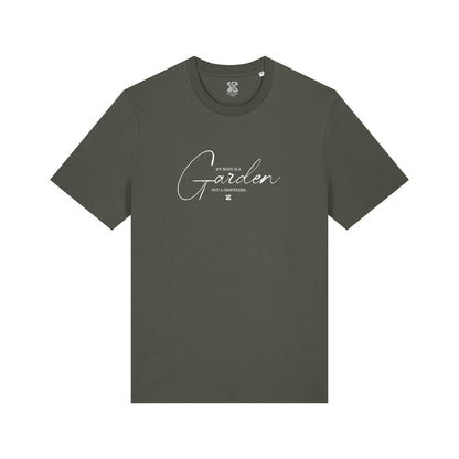 My Body is a Garden - T-Shirt