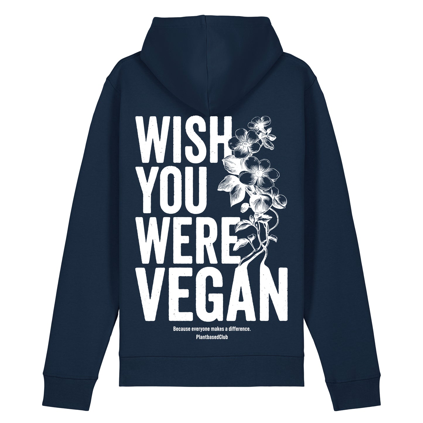Wish you were Vegan - Hoodie