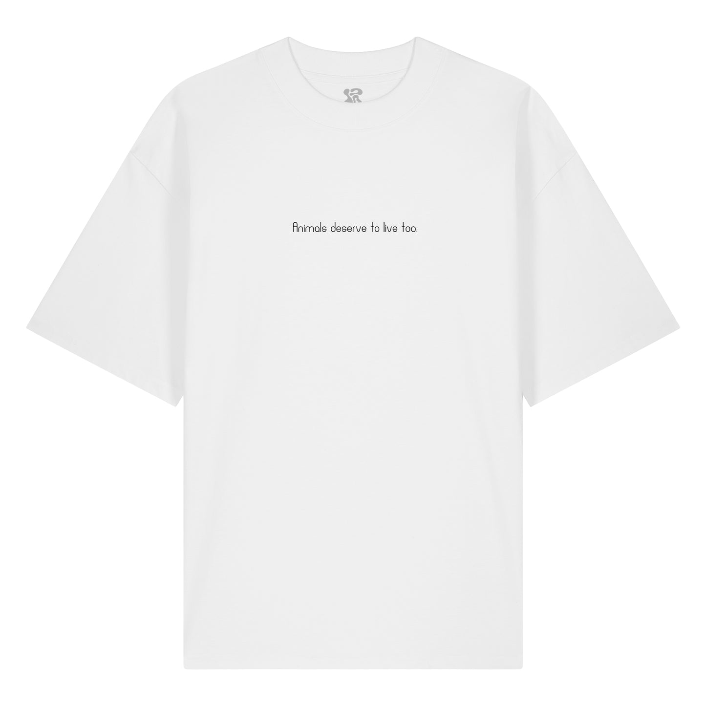 Animals deserve to live too - Oversized T-Shirt