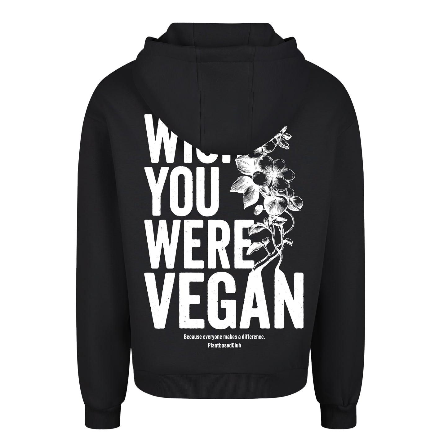 Oversize hoodie without drawstring Wish you were Vegan 3