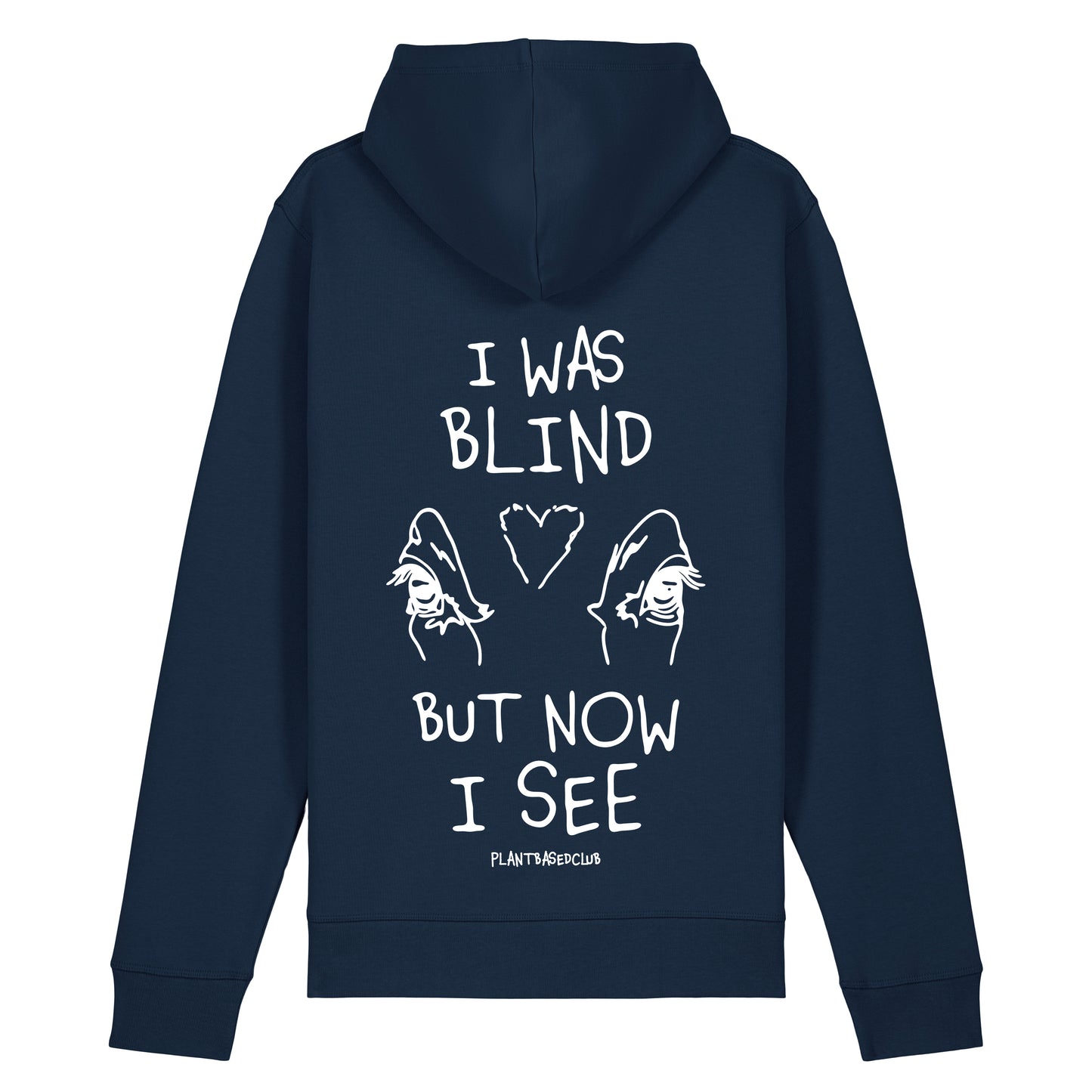 I was Blind - Hoodie