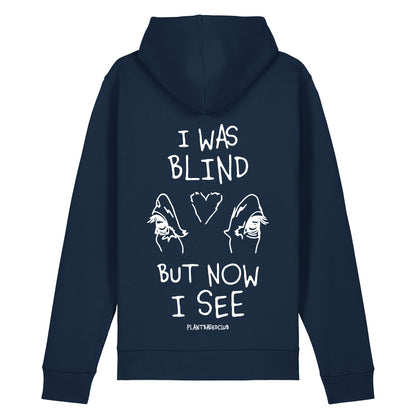 I was Blind - Hoodie