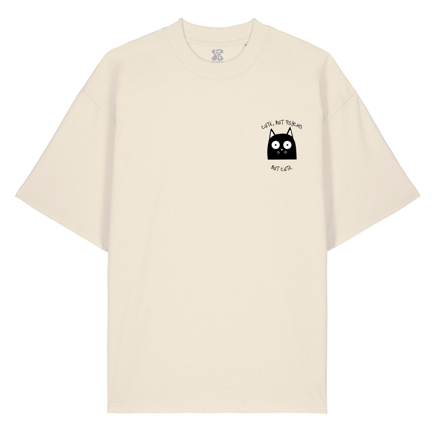 Cute, But Psycho. But Cute. - Oversized T-Shirt