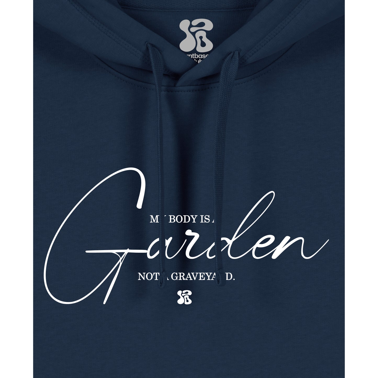 My Body is a Garden - Hoodie