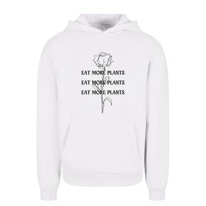 Eat More Plants - Oversized Hoodie