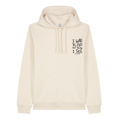 I was Blind - Hoodie