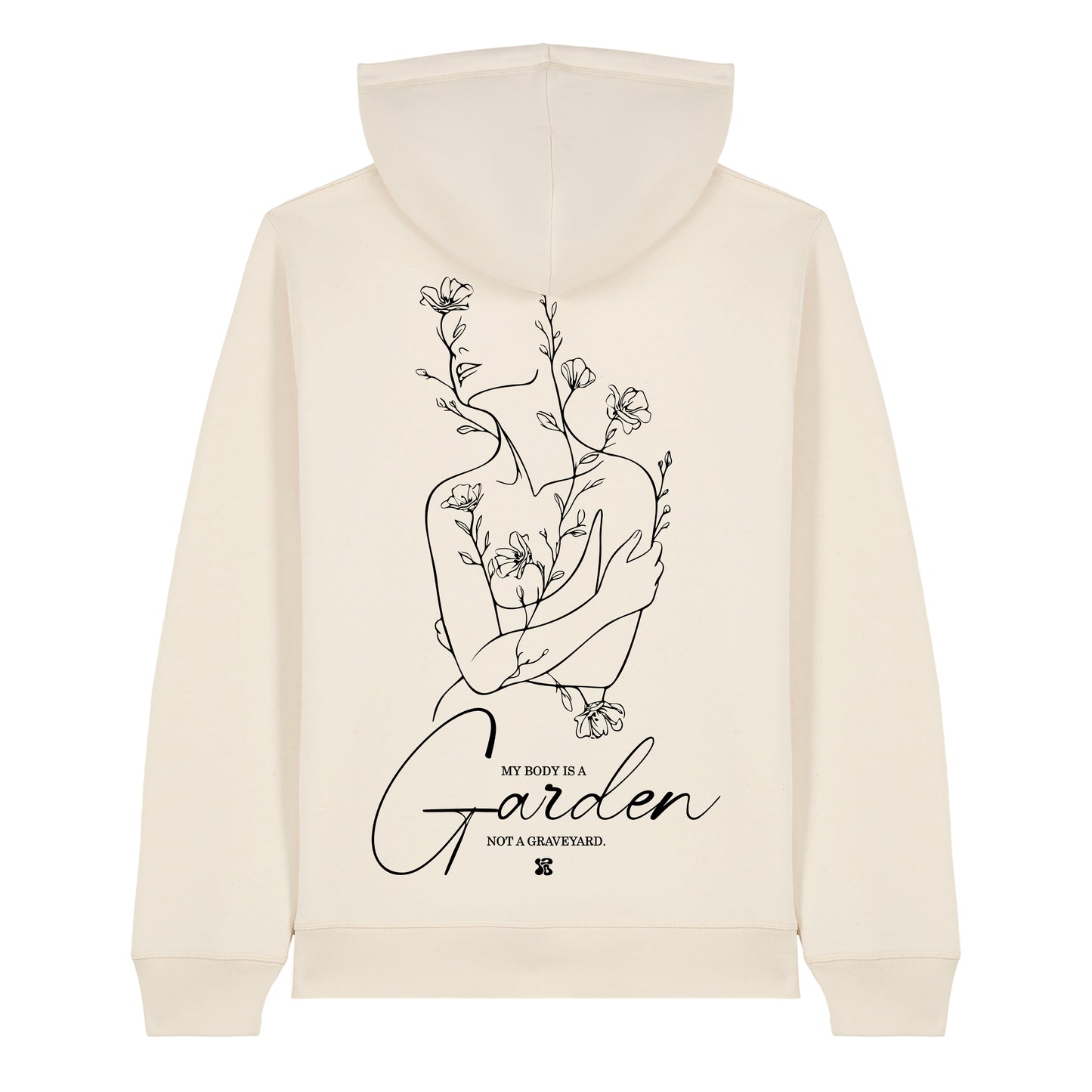 My Body is a Garden - Hoodie