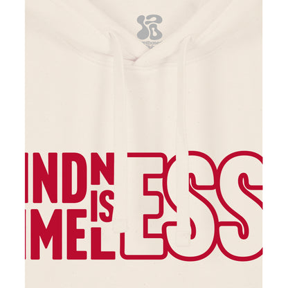 Kindness is Timeless - Hoodie