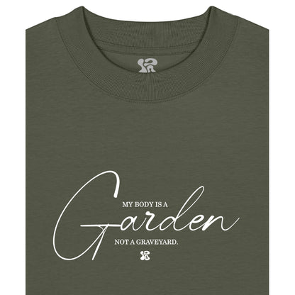 My Body is a Garden - Oversized T-Shirt