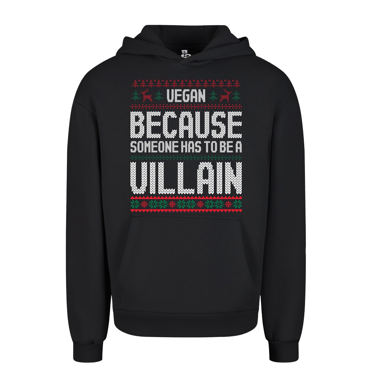 Vegan, Because Someone... - Oversized Hoodie