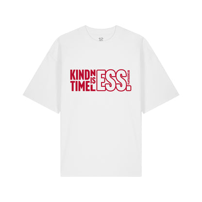ST/ST Oversized T-Shirt Kindness is Timeless 3