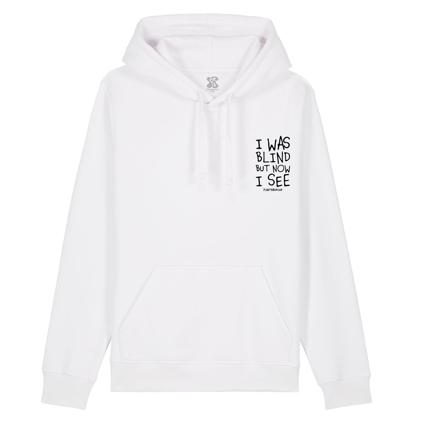 I was Blind - Hoodie