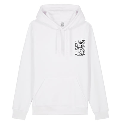 I was Blind - Hoodie