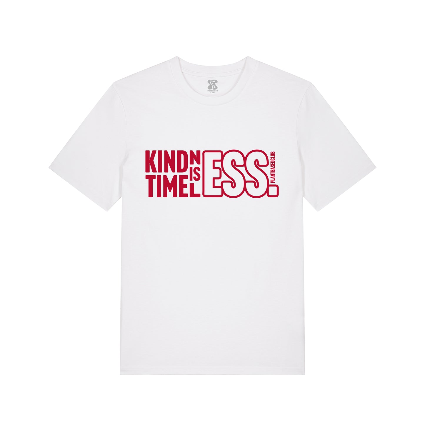 Kindness is Timeless - T-Shirt