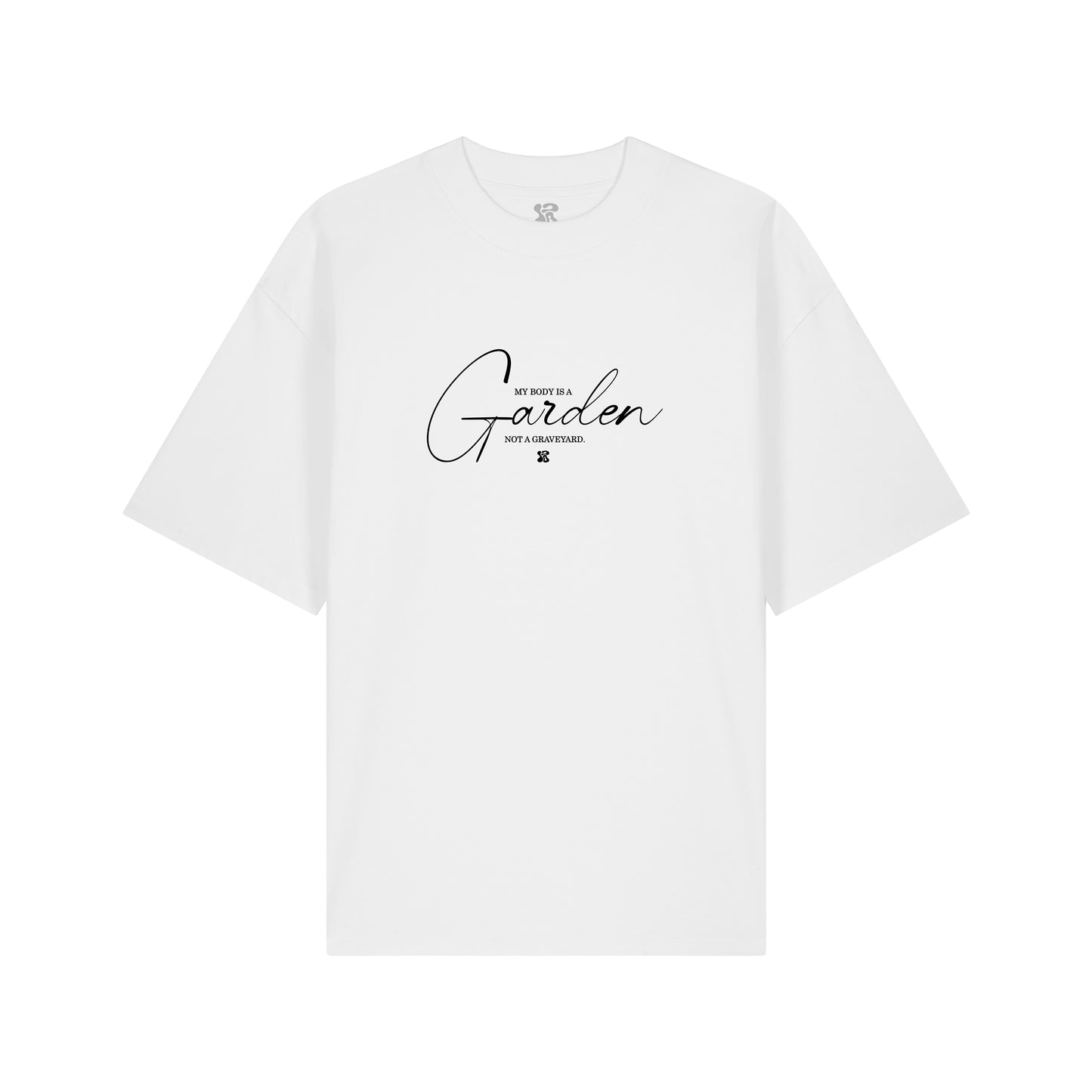 My Body is a Garden - Oversized T-Shirt