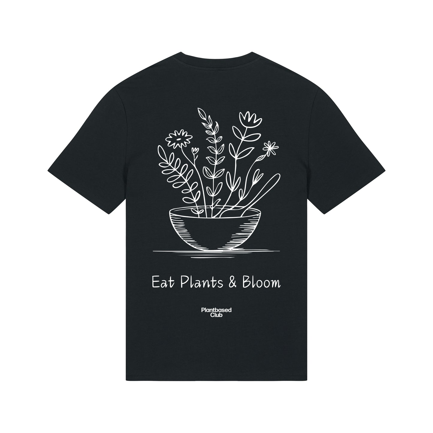 Eat Plants & Bloom - T-Shirt