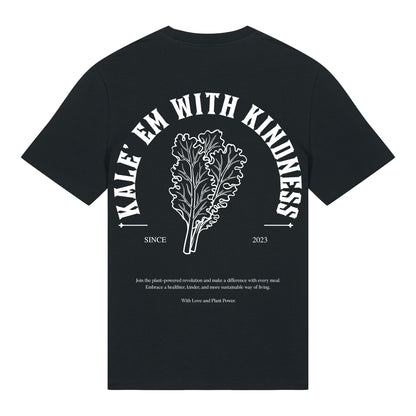 Kale'em With Kindness - T-Shirt