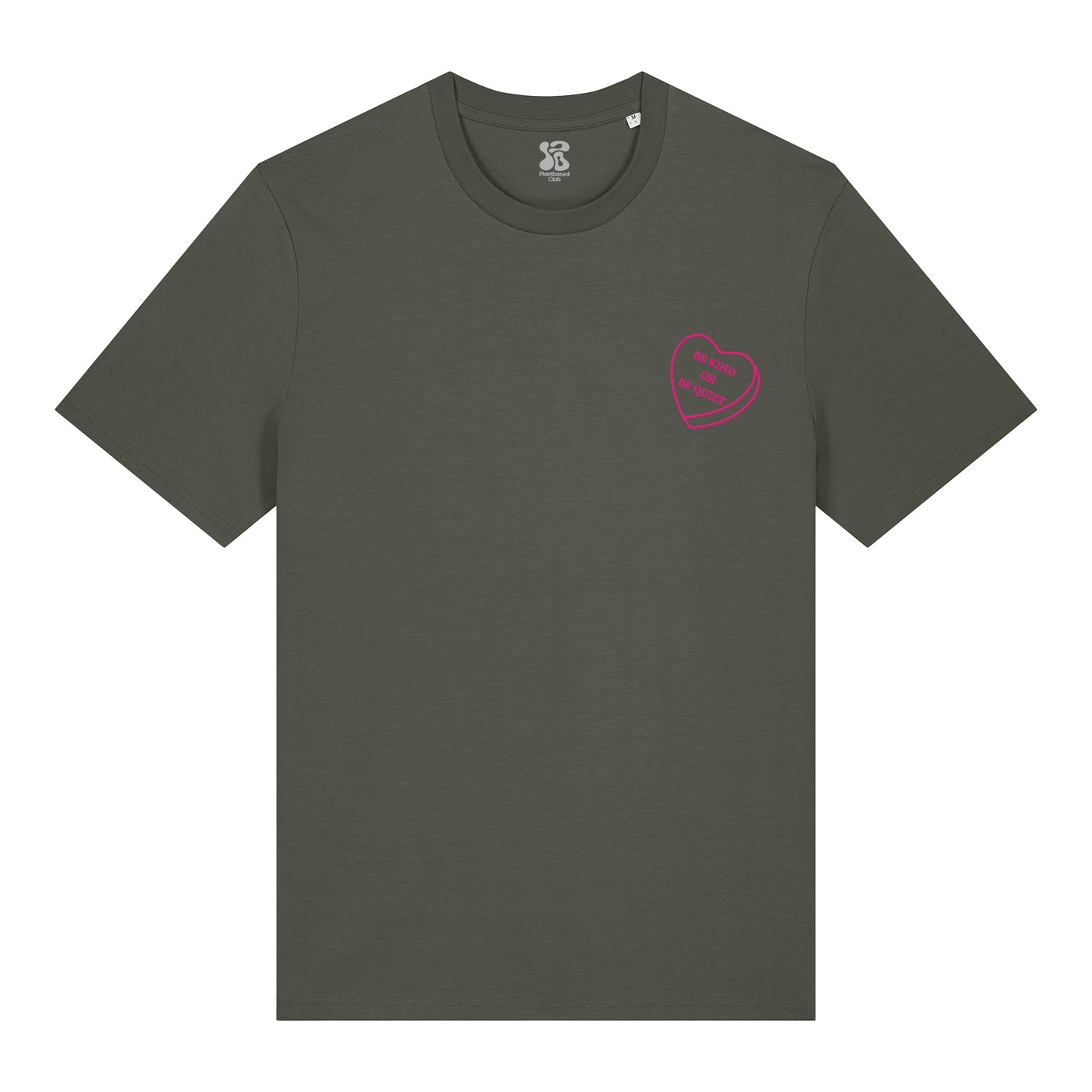 Be Kind or be Quiet - T-Shirt