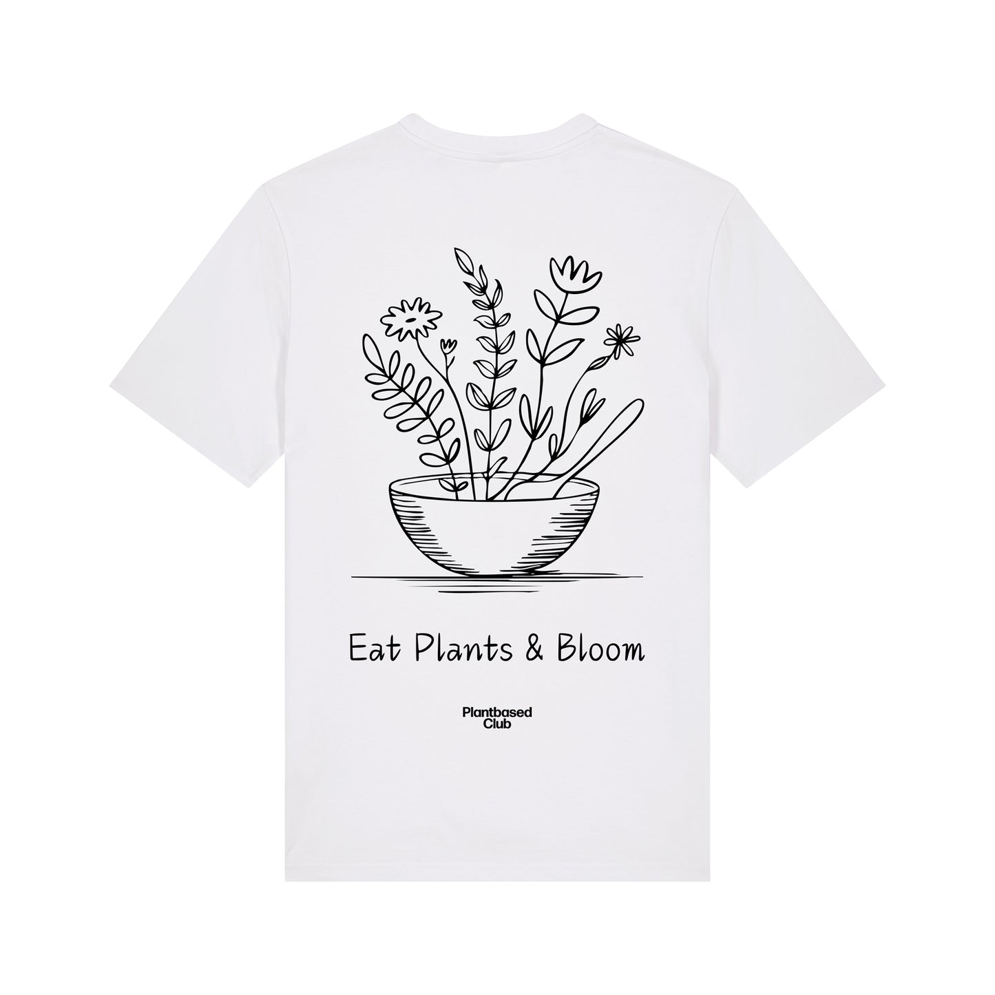Eat Plants & Bloom - T-Shirt