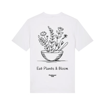 Eat Plants & Bloom - T-Shirt