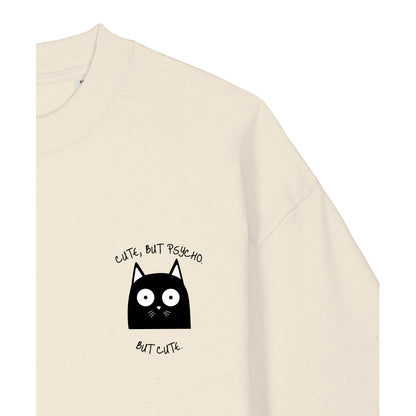 Cute, But Psycho. But Cute. - Oversized T-Shirt