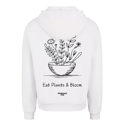 Eat Plants & Bloom - Oversized Hoodie