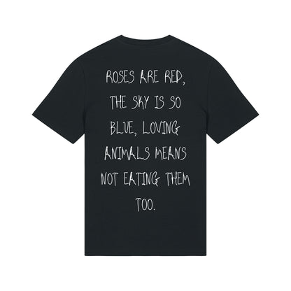 Roses are red... - T-Shirt