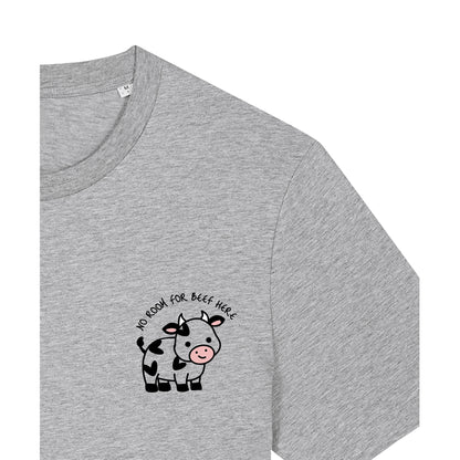 No Room For Beef Here - T-Shirt