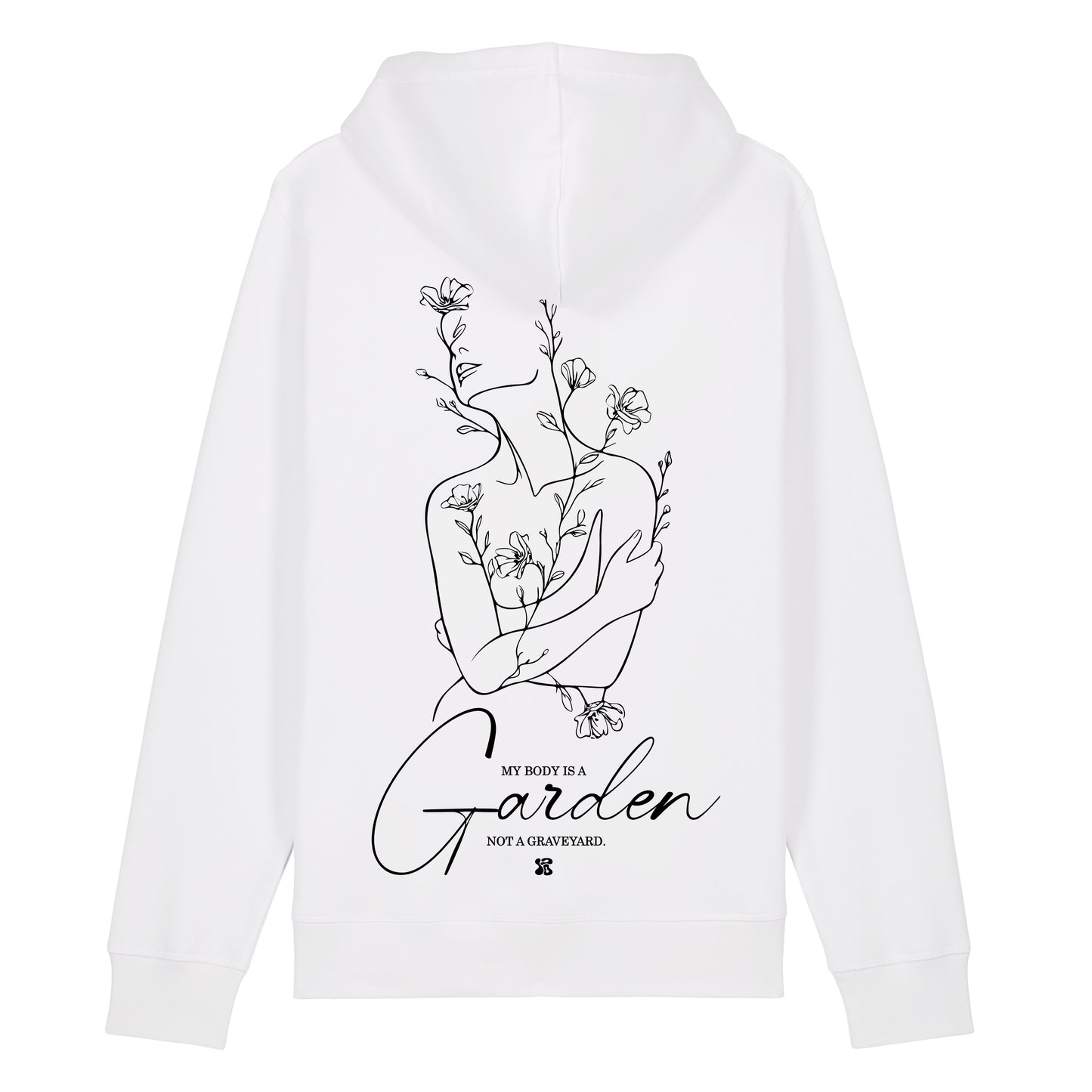 My Body is a Garden - Hoodie