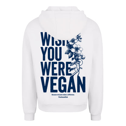 Oversize hoodie without drawstring Wish you were Vegan 3