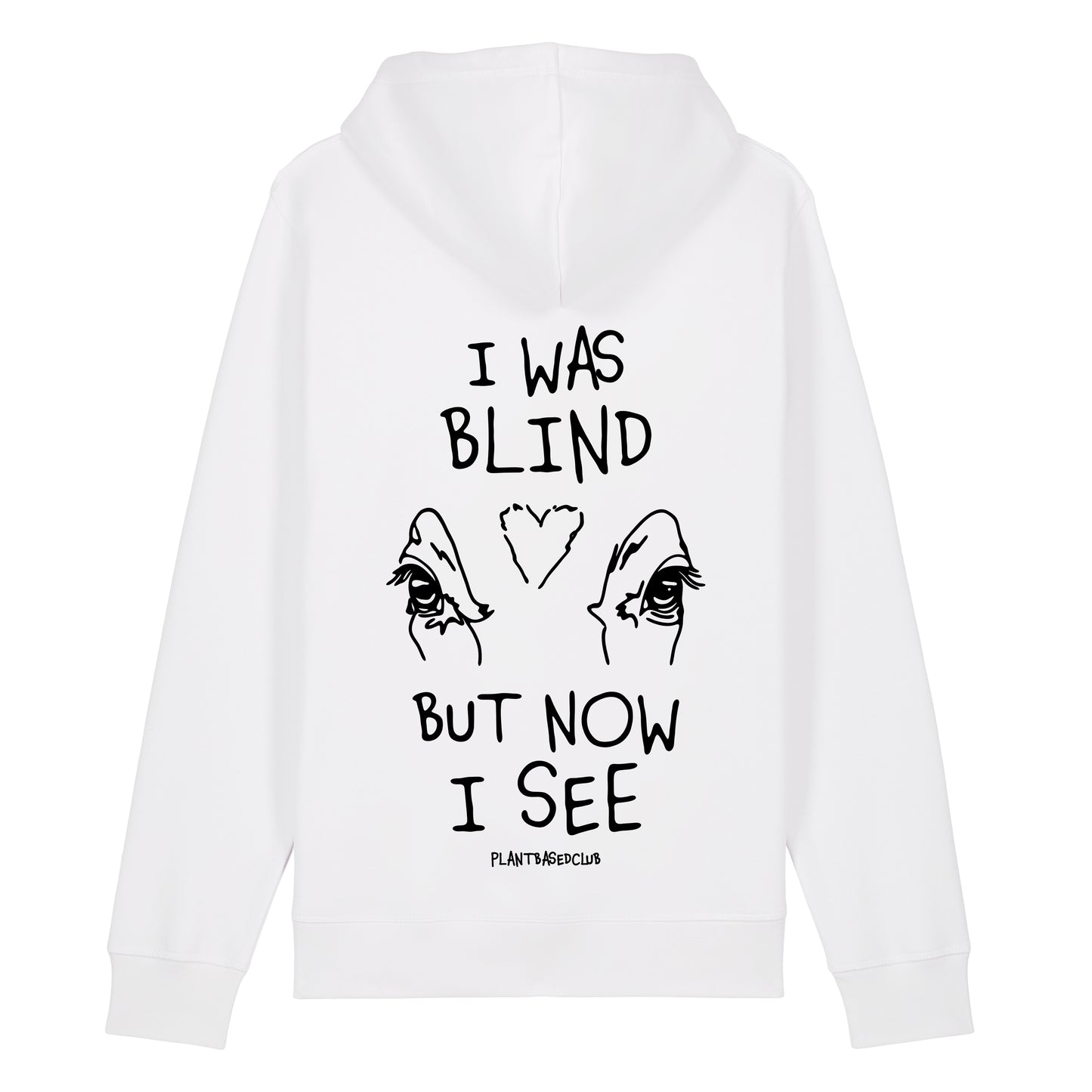 I was Blind - Hoodie