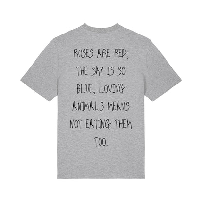 Roses are red... - T-Shirt