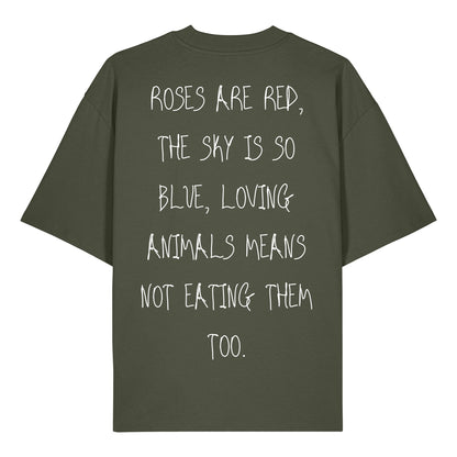 Roses are red... - Oversized T-Shirt